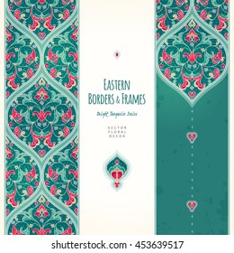 Vector borders in Eastern style. Ornate turquoise element for design. Place for text. Ornament for invitations, birthday, greeting cards, web pages. Floral oriental decor. Luxury wallpaper.