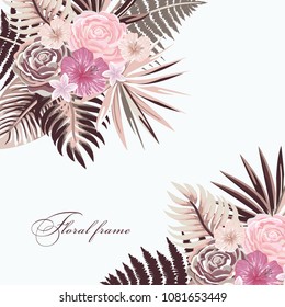 Vector botanical frame  with tropical leaves and flowers.  Design for invitation card, wedding.