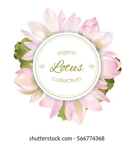 Pancarta redonda botánica vectorial con flores de loto. Diseño para cosméticos naturales, atención médica y productos, centro de yoga. Se puede utilizar como tarjeta de felicitación o invitación de boda. Con lugar para texto