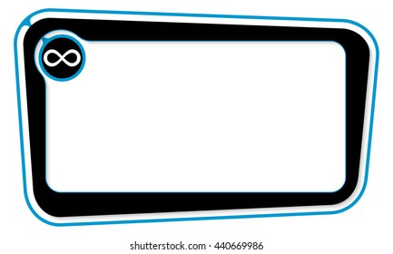Vector box for your text with infinity symbol