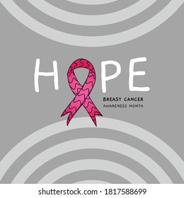 Vector of breast cancer awarness month with pink ribbon. HOPE tagline of october breast cancer awareness month with rounded element and light background. 
