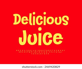 Vektorgrafik helle Werbung Köstlicher Saft. In: Modern Creative Font. Lustige Alphabet Buchstaben und Zahlen gesetzt.