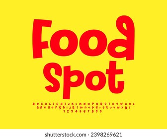 Vector bright advertisement Food Spot. Bright Red Font. Trendy Alphabet Letters and Numbers