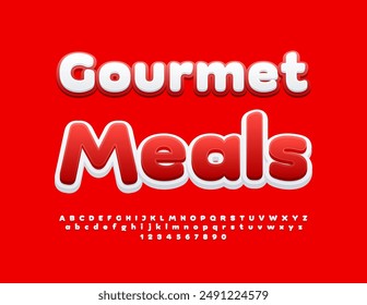 Vector bright advertisement Gourmet Meals. Creative Font. Modern Alphabet Letters and Numbers set.