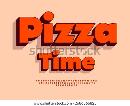 Vector Bright Advertisement Pizza Time. Bold Red Font. Classic set of Modern Alphabet Letters and Numbers set.