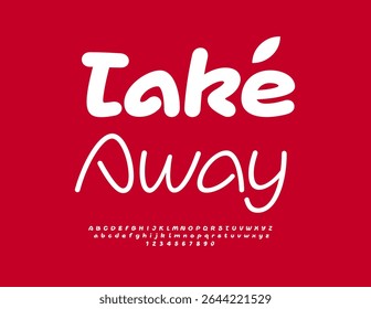 Vector Bright Advertisement Take Away. Modern White Font. Playful Digital Alphabet Letters and Numbers set.