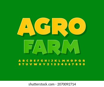 Vector bright Banner Agro Farm. Modern Yellow Font. Artistic Alphabet Letters and Numbers set