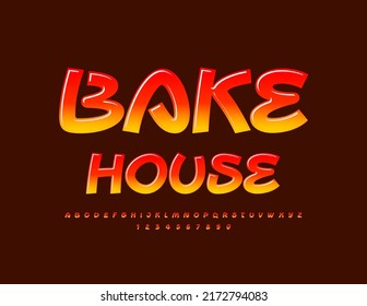Vector bright banner Bake House. Stylish Hanwritten Font. Glossy Alphabet Letters and Numbers set