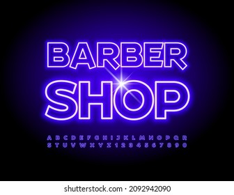 Vector bright Banner Barber Shop. Unique Neon Font. Glowing Alphabet Letters and Numbers set