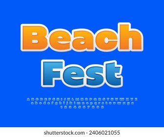 Vector bright banner Beach Fest. Blue sticker Font. Creative Alphabet Letters and Numbers set