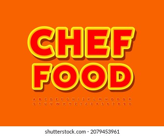Vector bright banner Chef Food. Creative sticker Font. Modern set of Alphabet Letters and Numbers