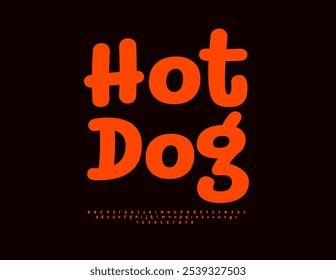 Vector bright banner Hot Dog. Playful Red Font. Funny Alphabet Letters and Numbers