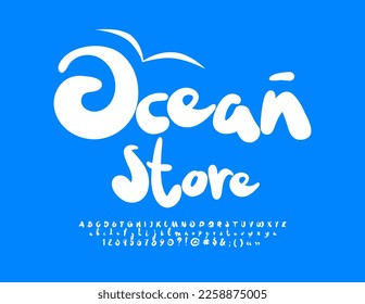 Banner brillante vectorial Ocean Store. Tipo de letra de reproducción. Letras y números de alfabeto escritos a mano