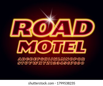 Vector bright banner Road Motel. Glowing Red and Orange Font. Neon electric Alphabet Letters and Numbers