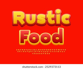 Vector bright banner Rustic Food. Creative Font. Modern Alphabet Letters and Numbers set.