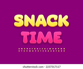 Vector bright banner Snack Time. Funny Yellow Font. Cute Childish Alphabet Letters and Numbers set