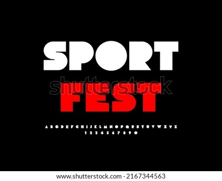 Vector bright banner Sport Fest. Trendy Alphabet Letters and Numbers. Creative White Font