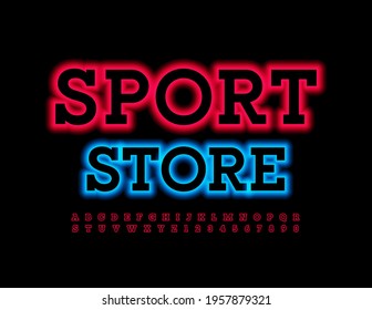 Vector bright Banner Sport Store.  Trendy Neon Font. Glowing Alphabet Letters and Numbers set