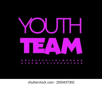 Vector bright banner Youth Team. Purple funny Font. Trendy playful Alphabet Letters and Numbers set