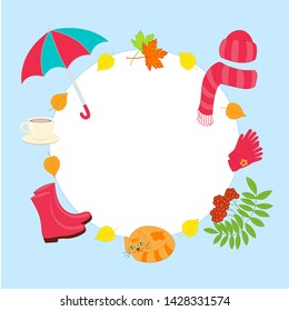 Vector bright beautiful frame with autumn set : umbrella, hat, scarf, boots, cat, tea, leaves, rowan on a blue background, with a copy space