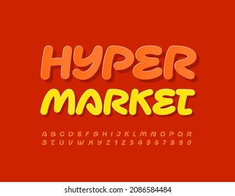 Vector bright business logo Hyper Market with Alphabet Letters and Numbers set. Creative modern Font
