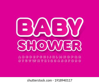 Vector bright card Baby Shower. Sticker style Font. Pink and White Alphabet Letters and Numbers set