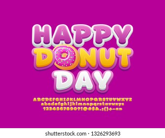 Vector bright card Happy Donut Day with funny Font. Alphabet Letters, Numbers and Symbols