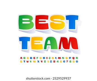 Vector bright Emblem Best Team. Coloful sticker Font. Modern Alphabet Letters and Numbers set