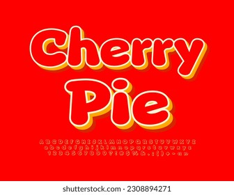 Vector bright Emblem Cherry Pie. Artistic 3D Font. Bright Alphabet Letters and Numbers set