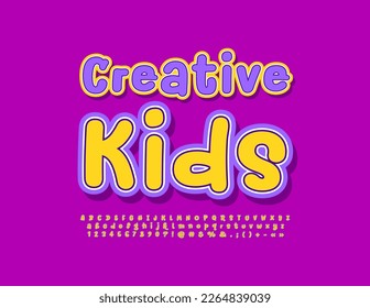 Vector bright emblem Creative Kids with artistic Font. Handwritten cute Alphabet Letters, Numbers and Symbols set