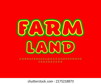 Vector bright emblem Farm Land with modern Font. Creative Alphabet Letters and Numbers set