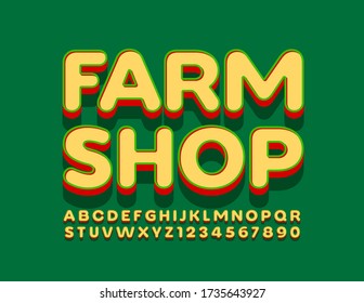 Vector bright emblem Farm Shop. 3D Retro Font. Trendy Alphabet Letters and Numbers