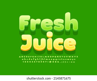 Emblema vectorial brillante Jugo fresco. Fuente verde moderna. Juego de letras, números y símbolos de alfabetos 3D