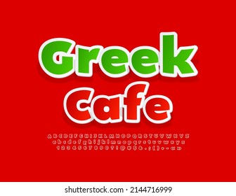 Vector bright emblem Greek Cafe with Red sticker Font. Creative set of Alphabet Letters, Numbers and Symbols