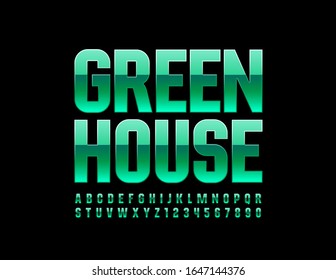 Vector bright Emblem Green House. Artistic Alphabet Letters and Numbers. Modern Glossy Font. 