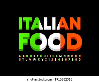Vector bright emblem Italian Food. Creative stylish Font. Modern Alphabet Letters and Numbers set