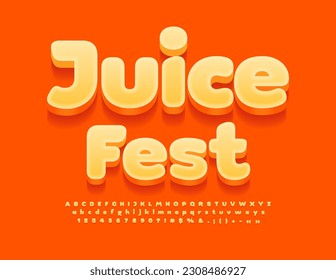 Vector bright emblem Juice Fest. Creative 3D Font. Modern Artistic Alphabet Letters and Numbers set