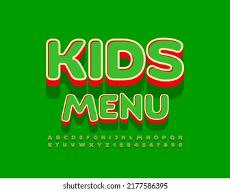 Vektor helles Emblem Kids Menu. Green und Red 3D Font. Satz künstlerischer Alphabet-Buchstaben und -Zahlen