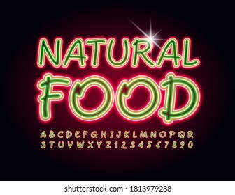 Vector bright emblem Natural Food. Glowing bright Font. Neon electric Alphabet Letters and Numbers set