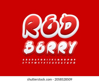 Vector bright Emblem Red Berry. Modern Playful Font. Handwritten Alphabet Letters and Numbers