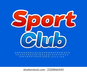 Vector bright Emblem Sport Club. Blue Sticker Font. Creative Alphabet Letters, Numbers and Symbols set