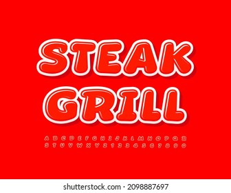 Vector bright Emblem Steak Grill. Trendy Red Font Glossy Alphabet Letters and Numbers set. 