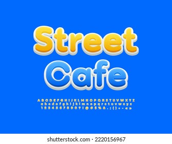 Vector bright emblem Street Cafe.  Creative 3D Font. Modern Alphabet Letters and Numbers set
