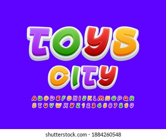 Vector bright emblem Toys City. Creative modern Font. Colorful Alphabet Letters and Numbers set