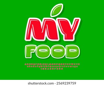 Vector bright flyer My Food. Red Glossy Font. Stylish Alphabet Letters and Numbers set.