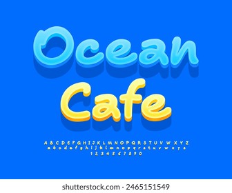 Vector bright flyer Ocean Cafe. Sunny Yellow Font. Handwritten Alphabet Letters and Numbers set.