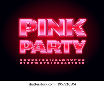 Vector bright flyer Pink Party. Illuminated Light Font. Glowing Alphabet Letters and Numbers set