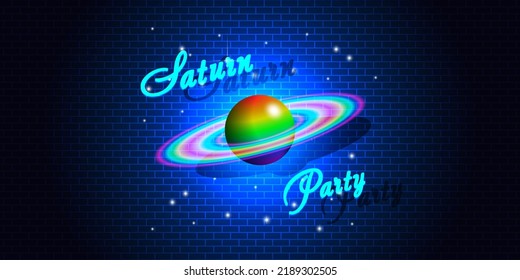 Vector Bright Holiday Poster. Saturn Party. 3d Rainbow Planet With Luminous Rings And Stars Against A Dark Brick Wall