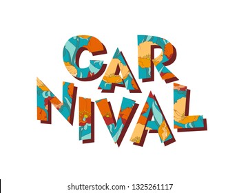 Vector bright illustration. Custom design lettering for carnival card, poster, invitation or banner.
