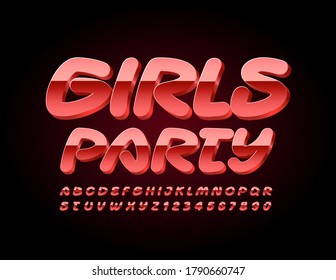 Vector bright invitation Girls Party. Handwritten metallic Font. Red 3D Alphabet Letters and Numbers